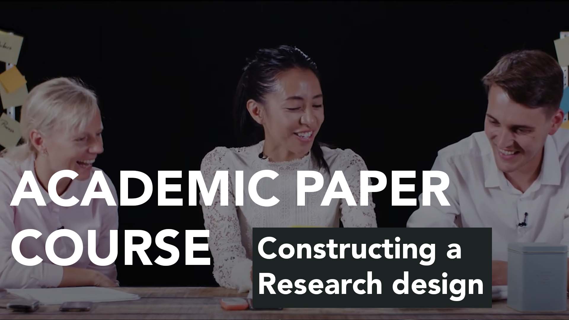Constructing a Research Design | Academic Paper Course