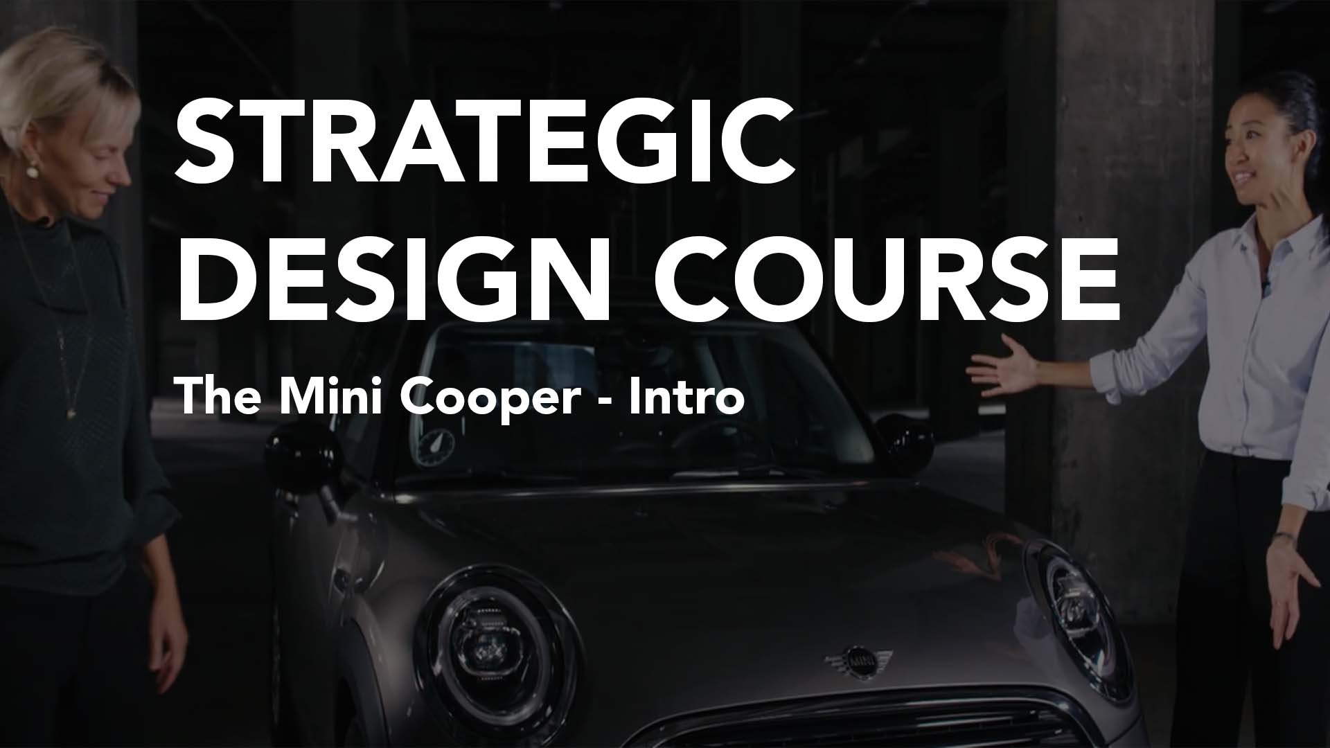 The Mini Cooper  | Strategic Design Course