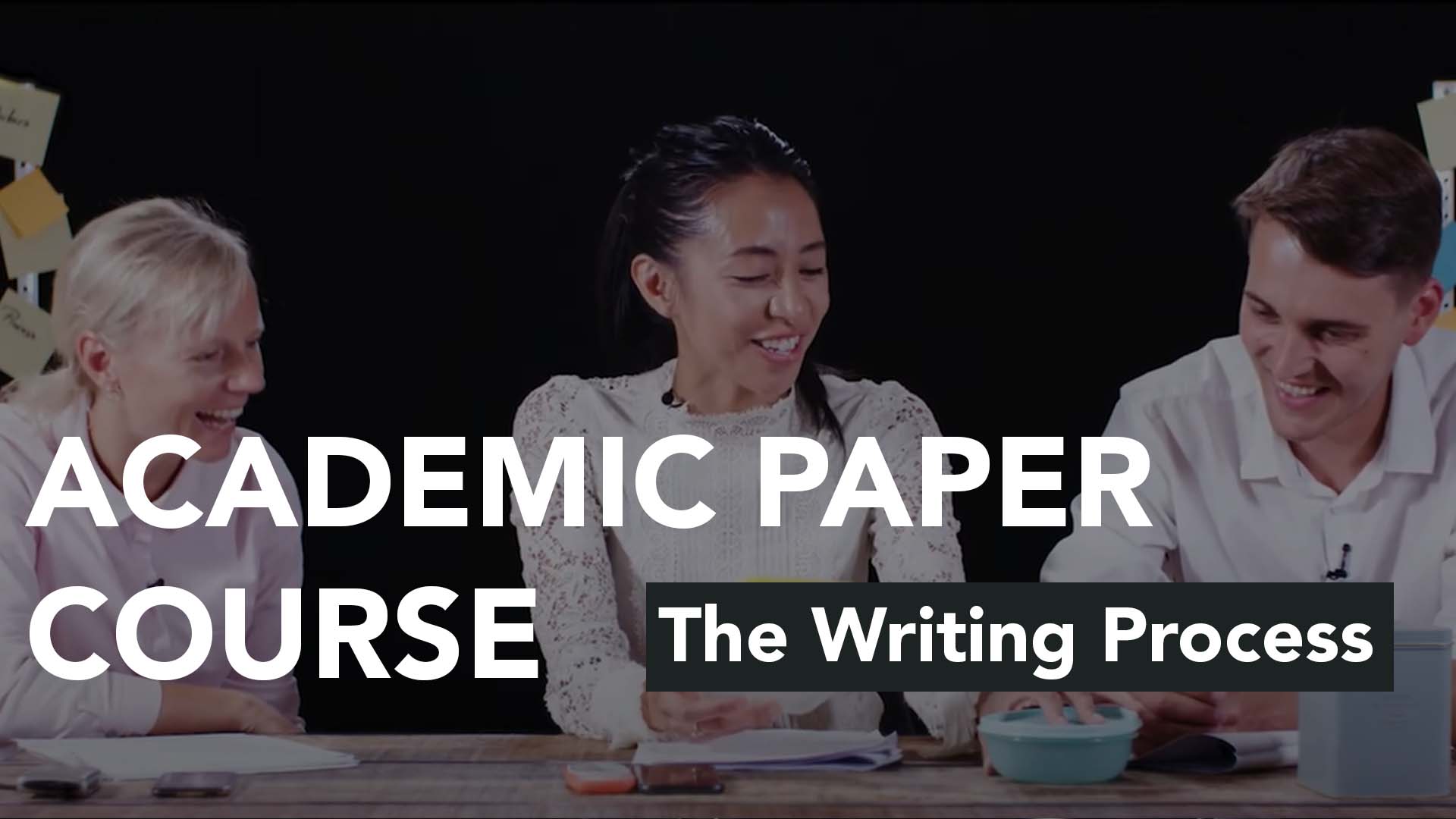 The writing process | Academic Paper Course